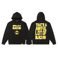 That's A Awful Lot Of Cough Syrup Classic Hoodie